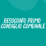 Resoconto primo Consiglio Comunale